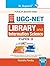 NTA-UGC-NET/JRF: Library & Information Science (Paper II) Exam Guide