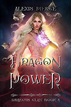 Dragon Power (Draecus Clan, #4)
