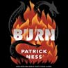 Burn by Patrick Ness
