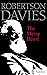 The Merry Heart by Robertson Davies