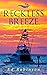 Reckless Breeze (Bluewater ...