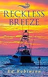 Reckless Breeze