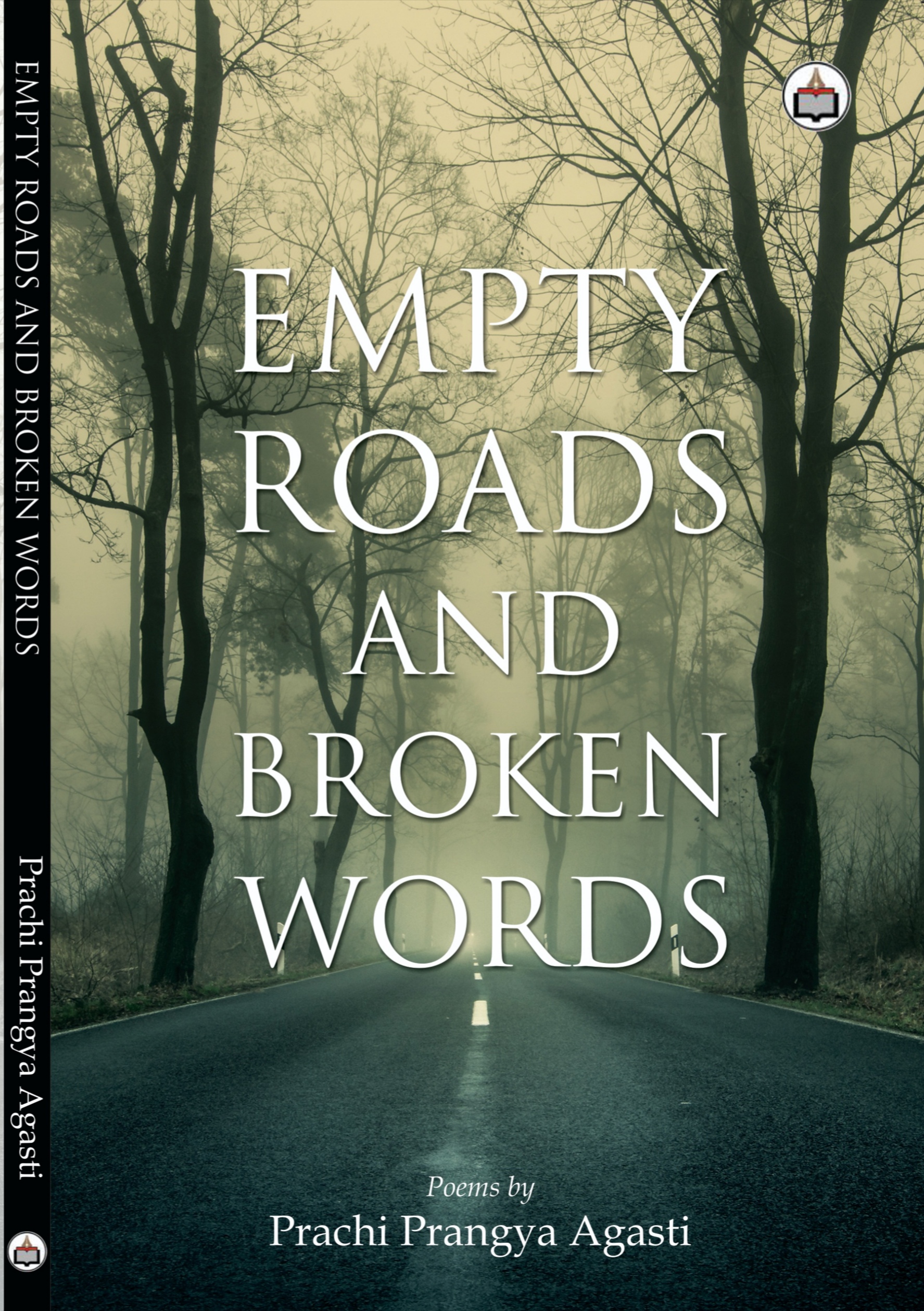 Empty Roads and Broken Words