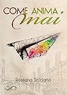 Come anima mai (Italian Edition) Book cover for Come anima mai (Italian Edition)