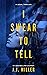 I Swear To Tell (Cadence El...