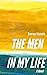 The Men in My Life by Deena Linett