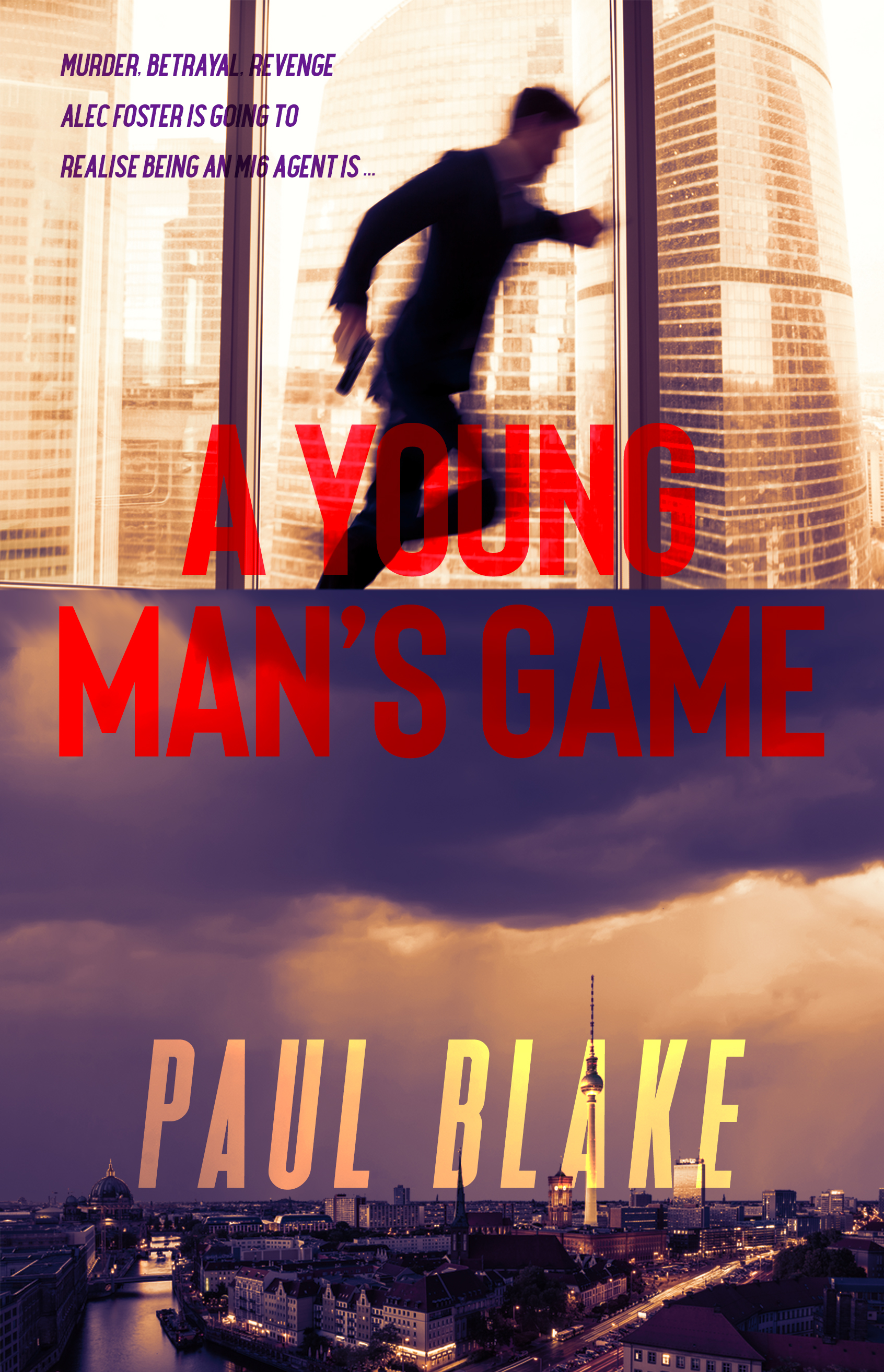 A Young Man's Game (Kindle Edition)