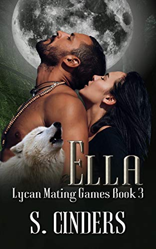 Ella (Lycan Mating Games #3)