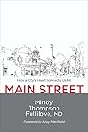 Main Street by Mindy Thompson Fullilove
