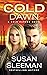Cold Dawn: Cold Harbor - Book 7