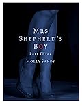 Mrs Shepherd's Boy - Part Three