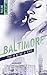 Baltimore - 1,5 - Pour un instant de vérité : une nouvelle dans l'univers de la série Baltimore (French Edition)