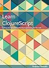 Learn Clojurescript