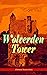 Wolverden Tower (Christmas Mystery Series): Supernatural & Occult Thriller (Gothic Classic)