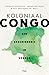 Koloniaal Congo - Een gesch...