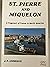 St. Pierre and Miquelon: A ...