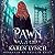 Pawn (Fae Games, #1)