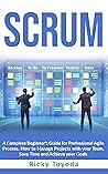 SCRUM: A Complete...