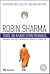 Ποιός θα κλάψει όταν πεθάνεις by Robin Sharma Ποιός θα κλάψει όταν πεθάνεις by Robin Sharma