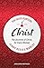 The Good Portion – Christ: The Doctrine of Christ, for Every Woman