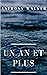 Un An Et Plus