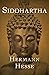 Siddhartha by Hermann Hesse