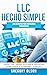 LLC Hecho Simple by Gregory Olson