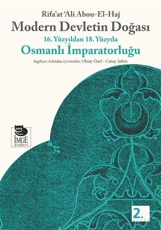 Modern Devletin Doğası: 16. Yüzyıldan 18. Yüzyıla Osmanlı İmparatorluğu