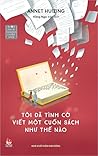 Tôi đã tình cờ vi...