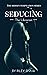 Seducing the Librarian (Hid...