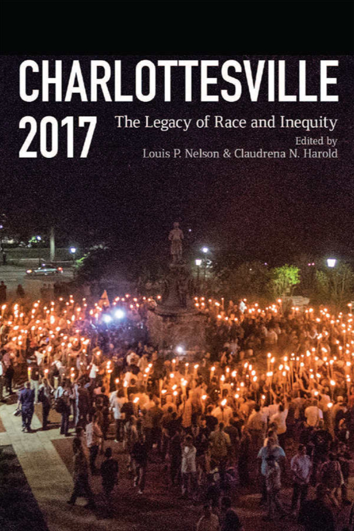 Charlottesville 2017: The Legacy of Race and Inequity