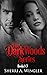 The Dark Woods (Dark Woods,...