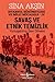 Savaş ve Etnik Temizlik: Yumuşatılmış Sevr Dönemi