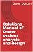 Solutions Manual of Power system analysis and design by J. Duncan Glover