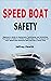 Speed Boat Safety: Beginner...