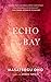 Echo on the Bay by Masatsugu Ono Echo on the Bay by Masatsugu Ono