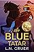 The Blue Tatar: A Novel