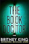The Book Doctor by Britney King