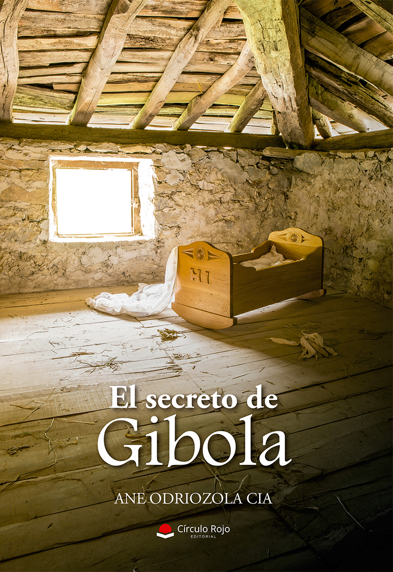 El secreto de Gibola (Gibola #1)