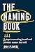 The Naming Book: 5 Steps to Creating Brand and Product Names that Sell