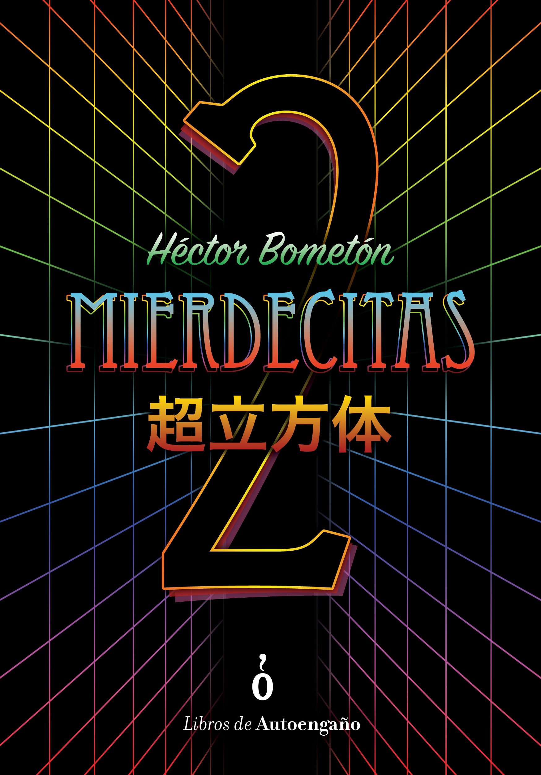 Mierdecitas 2 (Paperback)