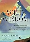 Wild Wisdom: Zen ...