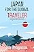 Japan for the Global Travel...