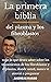 Asi " LA PRIMERA BIBLIA DEL...