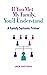 If You Met My Family, You'd Understand: A Family Systems Primer