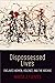 Dispossessed Lives by Marisa J. Fuentes