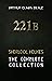The Complete Sherlock Holmes: Volumes 1-4 (The Heirloom Collection)