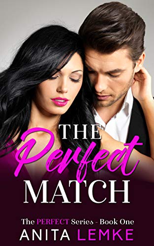 The Perfect Match (The Perfect #1)