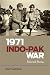 1971 Indo-Pak War by Rohit Agarwal