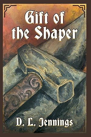 Gift of the Shaper (Highglade Series Book 1)